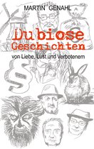 Dubiose Geschichten