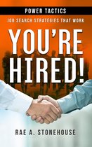 You're Hired! Power Tactics