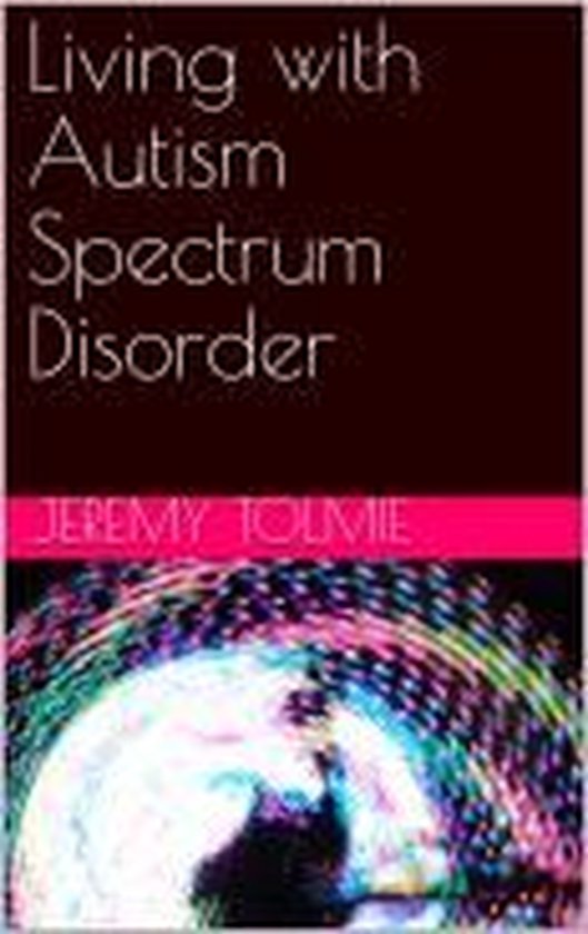 Living with autism spectrum disorder - cover