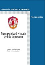 Jurídica General-Monografías - Transexualidad y tutela civil de la persona