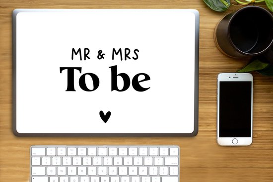 Sticker ordinateur portable - 15,6 pouces - Proverbes - 'Mr & Mrs to be' - Coeur - Citations