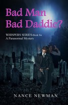 Whispers - Bad Man. Bad Daddy?