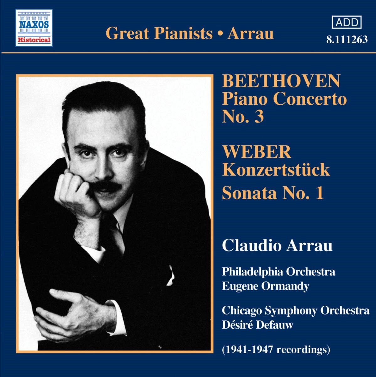 Claudio Arrau, The Philadelphia Orchestra - Piano Concerto No.3/Konzertstuck Op (CD)