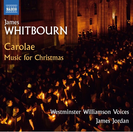 Westminster Williamson Voices, James Jordan - Carolae: Music For Christmas (CD)