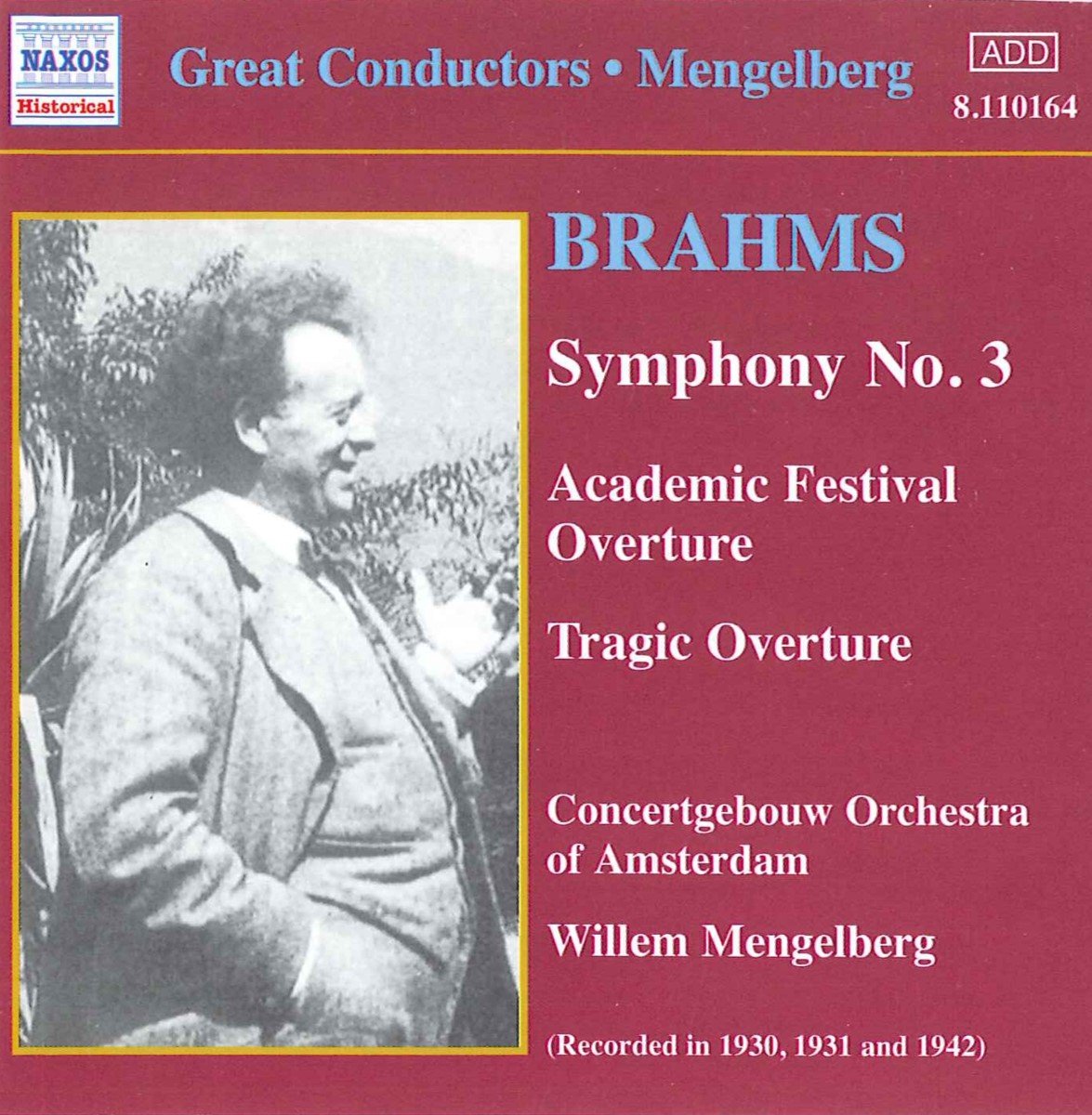 Concertgebouw Orchestra Of Amsterdam, Willem Mengelberg - Brahms: Symfonie No.3 (CD)