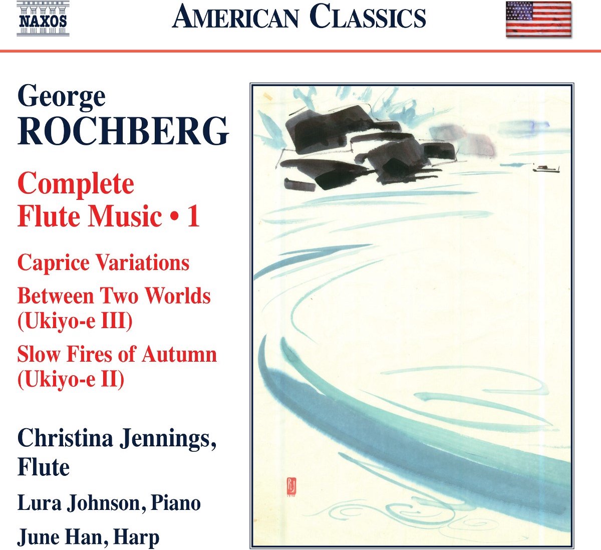 Christina Jennings, Lura Johnson, June Han - George Rochberg: Complete Flute Music 1 (CD)
