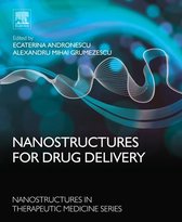 Nanostructures in Therapeutic Medicine - Nanostructures for Drug Delivery