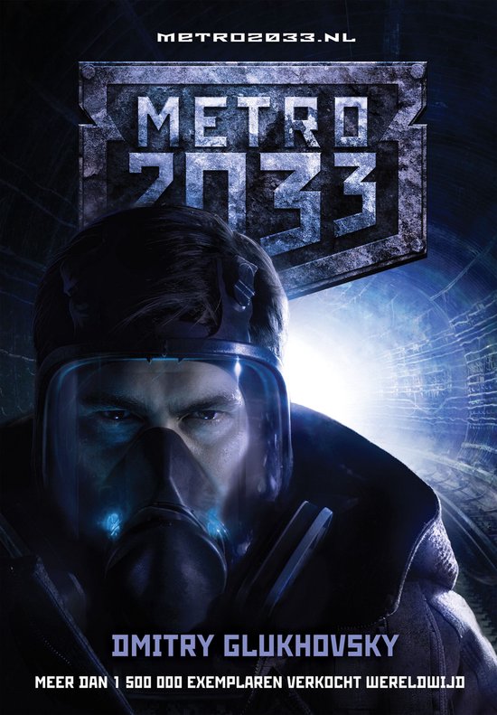 Cover van het boek 'Metro 2033' van Dmitri Gloechovski