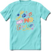 Love Has No Gender | Pride T-Shirt | Grappig LHBTIQ+ / LGBTQ / Gay / Homo / Lesbi Cadeau Shirt | Dames - Heren - Unisex | Tshirt Kleding Kado | - Licht Blauw - L