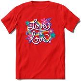 Love Is Love | Pride T-Shirt | Grappig LHBTIQ+ / LGBTQ / Gay / Homo / Lesbi Cadeau Shirt | Dames - Heren - Unisex | Tshirt Kleding Kado | - Rood - S