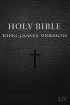 The Holy Bible, King James Version (KJV Old and New Testaments)