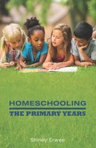 Homeschooling: The Primary Years