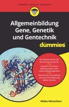Für Dummies - Allgemeinbildung Gene, Genetik und Gentechnik für Dummies