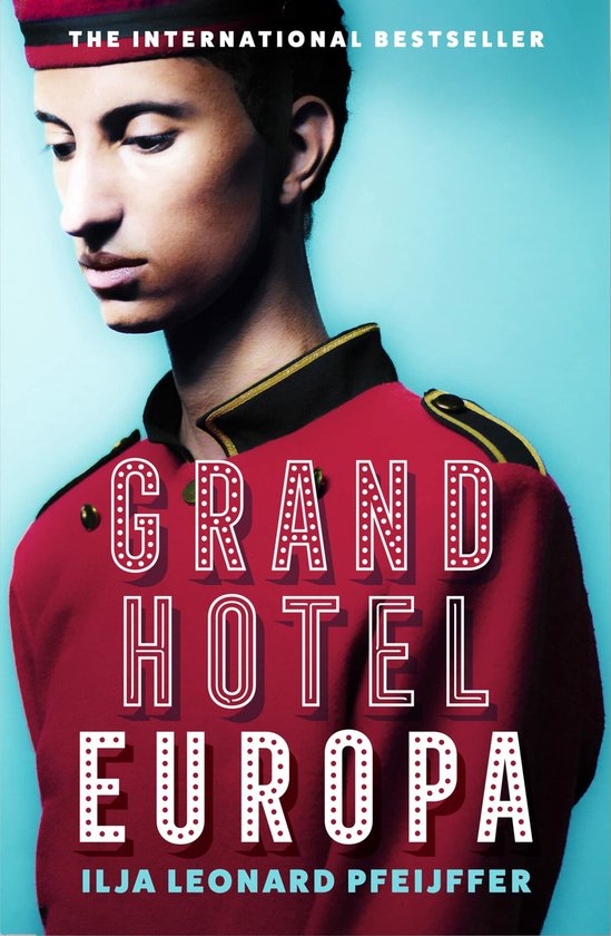 Boek cover Grand Hotel Europa van Ilja Leonard Pfeijffer (Paperback)