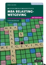 MBA Belastingwetgeving met resultaat 2021-2022 Theorieboek