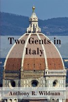 Two Gents in Italy
