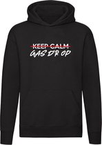 Keep Calm Gas D'r Op! | Unisex | Trui | Sweater | Hoodie | Capuchon | Zwart | Blijf Rustig | Boer