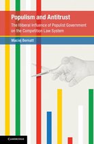 Global Competition Law and Economics Policy - Populism and Antitrust