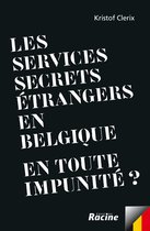 Les services secrets étrangers en Belgique