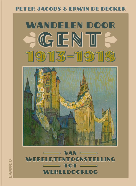 Cover van het boek 'Wandelen door Gent 1913-1918'