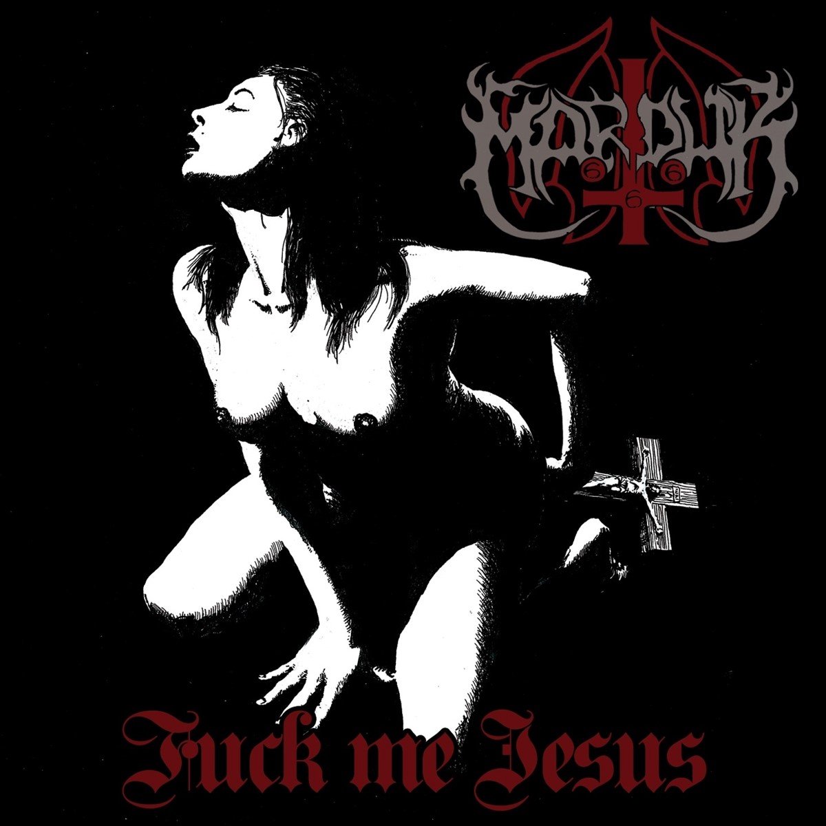 Marduk - Fuck Me Jesus (CD) - Marduk