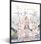 Fotolijst incl. Poster - Spreuken - Quotes - Prinses - This princess rules the castle - Kids - Baby - Meiden - 30x40 cm - Posterlijst