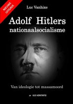 Adolf Hitlers nationaalsocialisme - nieuwe uitgave
