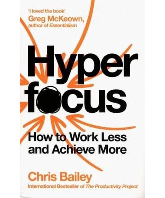Boek cover Hyperfocus van Chris Bailey (Paperback)