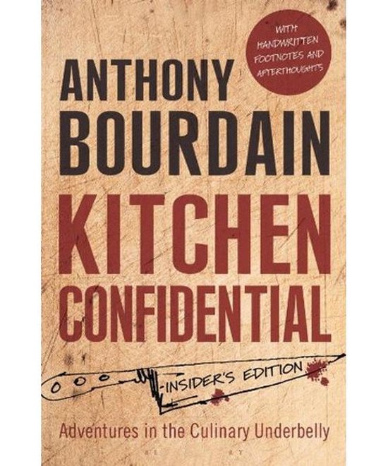 Kitchen Confidential Insiders Edition - Anthony Bourdain