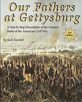 Our Fathers at Gettysburg 2nd ed