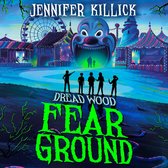 Fear Ground: New for 2022, a funny, scary thriller from the author of Crater Lake. Perfect for kids aged 9-12 and fans of Goosebumps! (Dread Wood, Book 2)