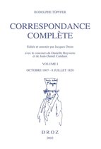 Histoire des Idées et Critique Littéraire - Correspondance complète. Volume I, Octobre 1807- 8 juillet 1820