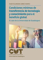 Monografías de la academia - Condiciones mínimas de transferencia de tecnología y conocimiento para el beneficio global