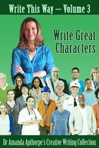 Write This Way 3 - Write Great Characters