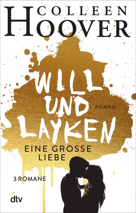 Colleen Hoover Weil Ich Layken Liebe Reihenfolge Will & Layken-Reihe 1 - Weil ich Layken liebe (ebook), Colleen Hoover
