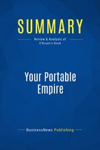 Summary: Your Portable Empire