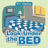 Look Under the Bed