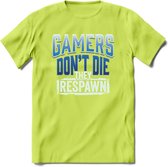 Gamers don't die T-shirt | Donker Blauw | Gaming kleding | Grappig game verjaardag cadeau shirt Heren – Dames – Unisex | - Groen - 3XL