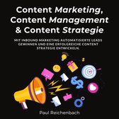 Content Marketing, Content Management & Content Strategie