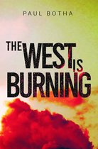 The West is Burning