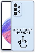Leuk TPU Back Case Geschikt voor Samsung Galaxy A53 5G Hoesje Finger Don't Touch My Phone
