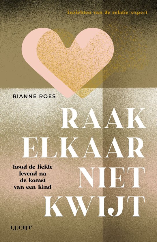 Raak elkaar niet kwijt - cover
