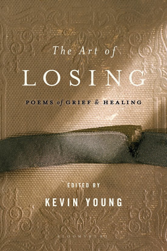 Boekomslag met de titel "The Art of LOSING", gedichten over rouw en heling, bewerkt door Kevin Young.