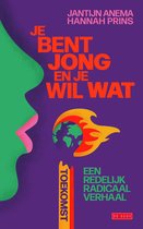 Je bent jong en je wil wat toekomst