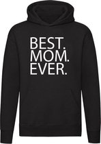 BEST MOM EVER | Unisex | Trui | Sweater | Hoodie | Capuchon | Zwart | Tekst | Altijd | Liefste | Ouderschap | Moederdag | Mama | Oma | Vrouwendag | Sarah | Grappig | Cadeau