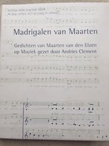 Madrigalen van Maarten