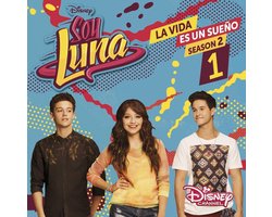 Elenco De Soy Luna - La Vida Es Un Sueno 1 (CD)