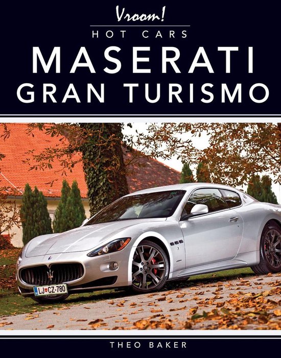 Vroom! Hot Cars -  Maserati Gran Turismo