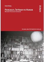 Foucault İktidar ve Hukuk