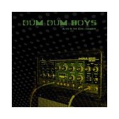 Dum Dum Boys - Alive In The Echo Chamber (CD)